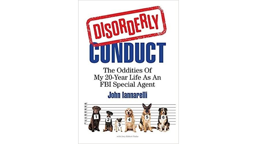 Law Enforcement Expert John Iannarelli: Five True FBI Stories That Sound Like Sitcom Plots - Vimarsana News