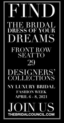 Brides-To-Be Get A Front Row Seat to The Leading Global Bridal Designers' Collections- Helping Them Find the Dress of Their Dreams