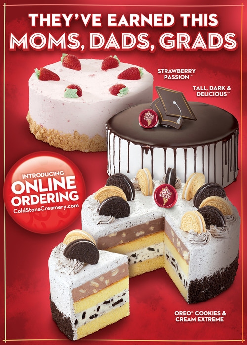 Cold Stone Creamery is featuring three of its most popular ice cream cakes, Strawberry Passion™, Tall, Dark & Delicious™ and OREO® Cookies & Cream Extreme, to celebrate moms, dads and graduates this year.
