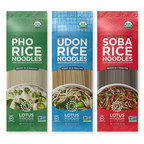 Lotus Foods Thinks Outside the Bowl with Expansion of Organic Asian Rice Noodle Offerings to Include Pho, Udon and Soba