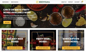 Brewvana.com Launches Online Store for Beer Making Kits &amp; Craft Beer Boxes With a Virtual Twist Just in Time for Cinco de Mayo