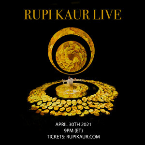 Rupi Kaur Live Premieres Worldwide April 30, 2021