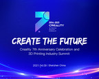 Creality Presents 'Create the Future' 3D Printing Industry Summit to Celebrate 7th Anniversary on April 9, 2021