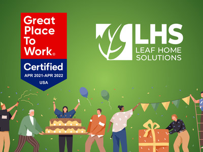 Leaf Home Solutions is now a Great Place to Work-certified company.