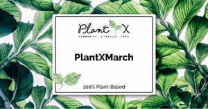 PlantX Announces Monthly Gross Revenues of $1,565,982 for March 2021 and $1,353,613 for February 2021