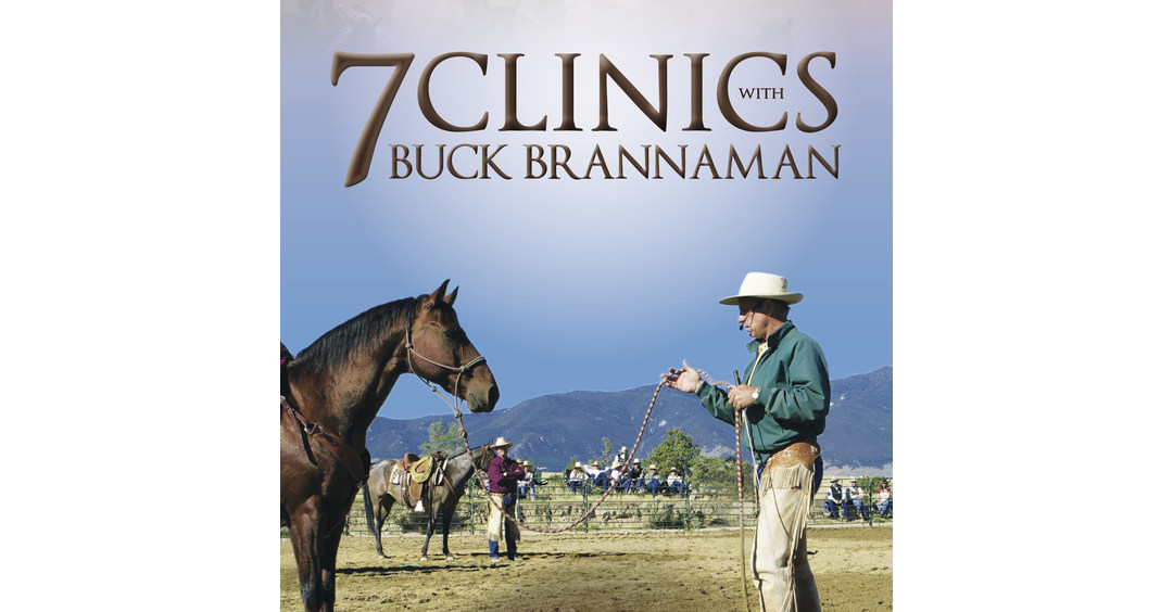 7 Clinics With Buck Brannaman Now Available OnDemand at www.Horse.TV