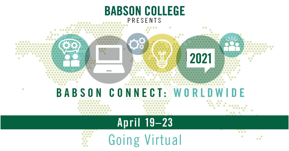 Babson College Presents Babson Connect Worldwide 2021