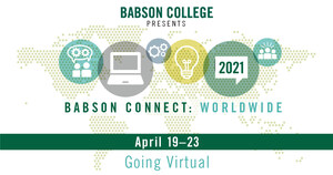 Babson College Presents Babson Connect: Worldwide 2021