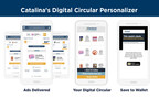 Catalina's New Digital Circular Personalizer Drives Strong Incremental Sales for Retailers