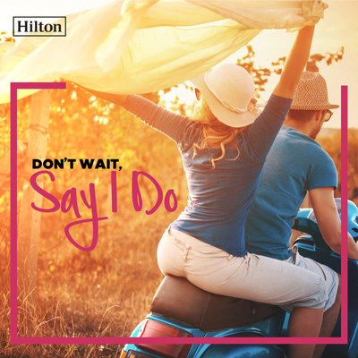 Don't Wait, Say I Do with Hilton (Malaysia)