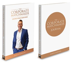 Boardsi Co-Founder &amp; CEO To Release New Book: The Corporate Matchmaker, Creating A Robust Board Room