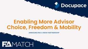 Docupace and FA Match Form Strategic Partnership for Transitioning Financial Advisors