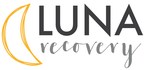 Leading Provider of Addiction Treatment, Luna Recovery Opens Residential Facility
