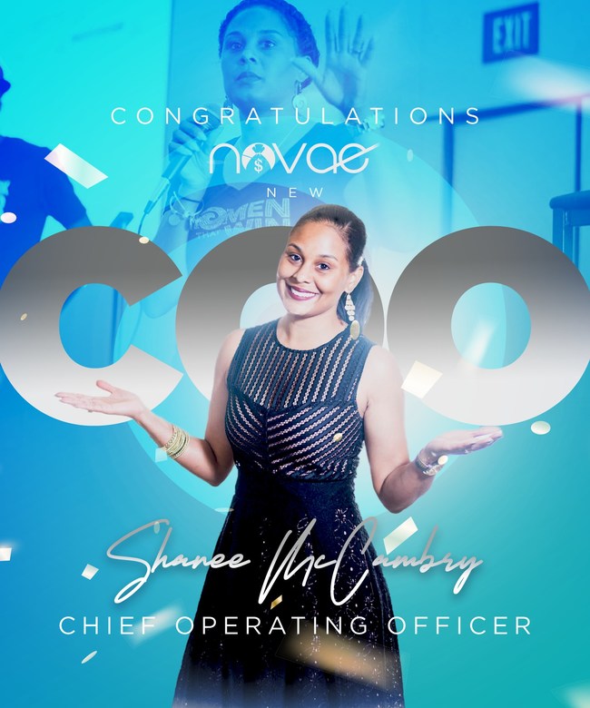 Congratulations to Shaneé McCambry, new Chief Operating Officer of Novae