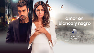 Kanal D Drama lanza el gran estreno de la serie turca 'Amor en Blanco y Negro' en EE.UU.