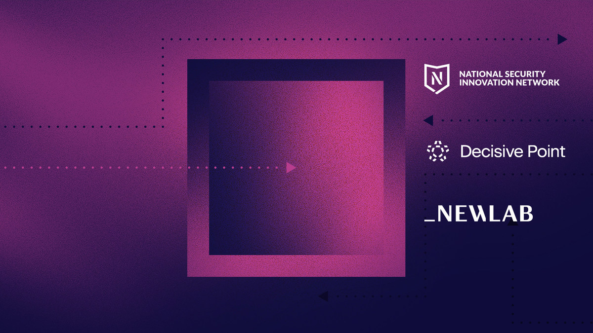 Newlab and Decisive Point Launch National Security Innovation Program - Vimarsana News
