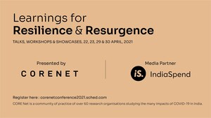 COVID-19 Research Network (CORE Net) Hosts Virtual Conference on Key Learnings of COVID-19; Partners with IndiaSpend
