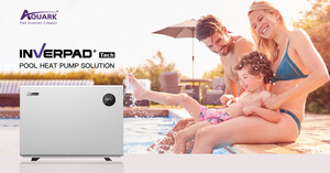 Aquark kündigt den InverPad® Pool-Wärmepumpen-Upgrade-Plan an, um eine neue Art von Familienpools zu schaffen
