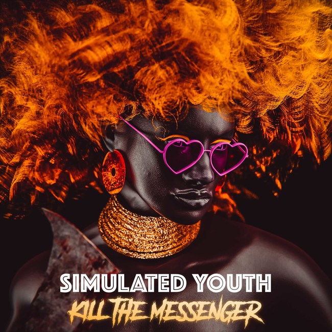 Simulated Youth - "Kill the Messenger" Cover Art