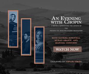 The Frederic &amp; Jocelyne Scheer Foundation Announce the One Week Extension of An Evening with Chopin