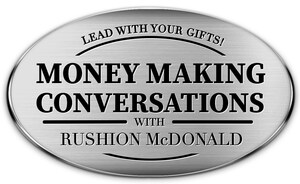 Superadio Syndicates 'Money Making Conversations Minute of Inspiration with Rushion McDonald'