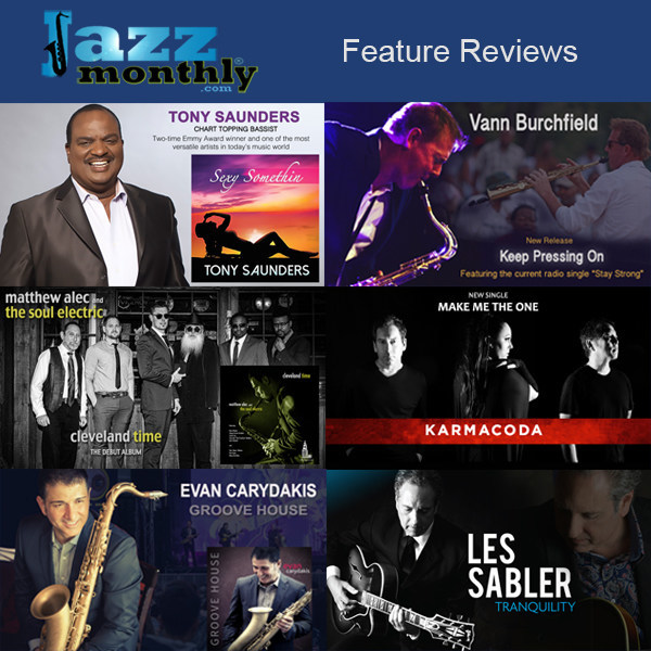 JazzMonthly.com Feature Reviews