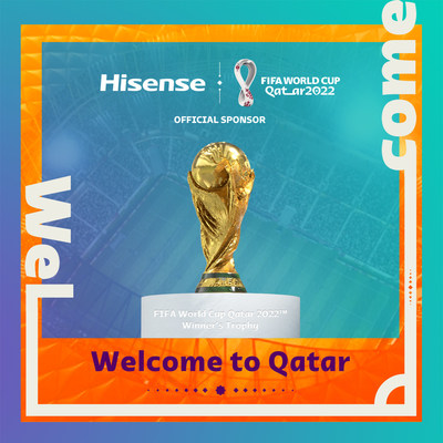 Hisense Becomes Official Sponsor of FIFA World Cup Qatar 2022(TM)