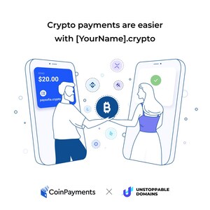 CoinPayments, the World's Leading Crypto Payments Processor, Teams up with Unstoppable Domains to Streamline Crypto Payments with 700,000+ Blockchain Domain Names