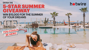 You made it through a one-star year. You deserve a five-star summer. Hotwire is giving away $15,000 to upgrade your next vacation from 'meh' to 'magnificent'