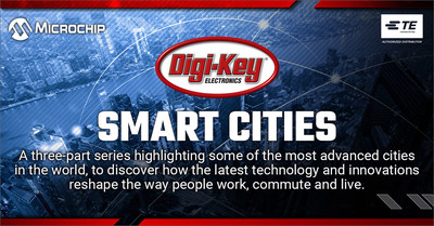 Digi-Key is introducing “Smarter, Safer Cities,” a three-part video series on smart cities, with TE and Microchip.