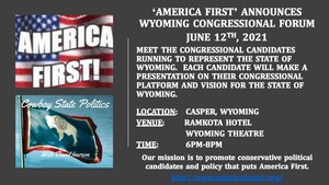America First Political Committee Announces Wyoming Congressional Candidate Forum