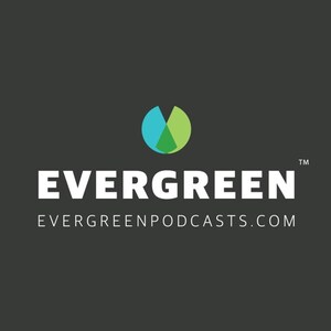 Evergreen Launches Wild Precious Life Podcast
