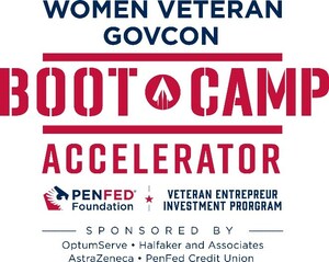 PenFed Foundation Launches 'Women Veteran Boot Camp Accelerator' to Empower Women Veteran Entrepreneurs