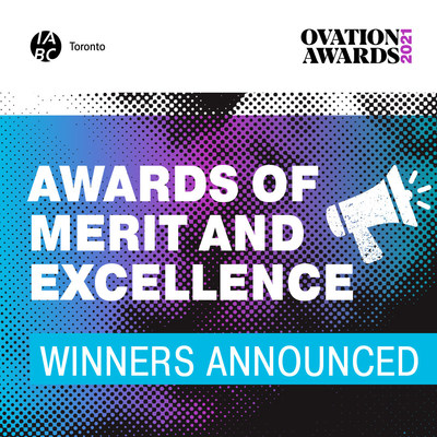 IABC/Toronto announces the Awards of Merit and Excellence winners (CNW Group/IABC/Toronto)