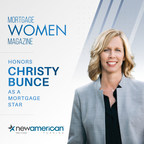 Mortgage Women Magazine Honors Christy Bunce as a Mortgage Star