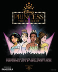 Disney Princess - The Concert U.S. Tour Launches November 1, 2021 In Macon, Georgia