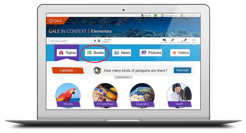 The Gale in Context: Elementary platform now includes a “Books” tab that seamlessly connects students directly to K-5 eBooks from Gale, providing a true one-stop-shop for elementary school content.