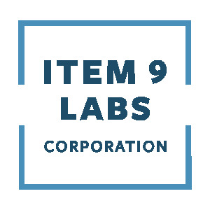 Item 9 Labs Corp. Streamlines Operations and Strengthens Corporate Team Ahead of International Expansion