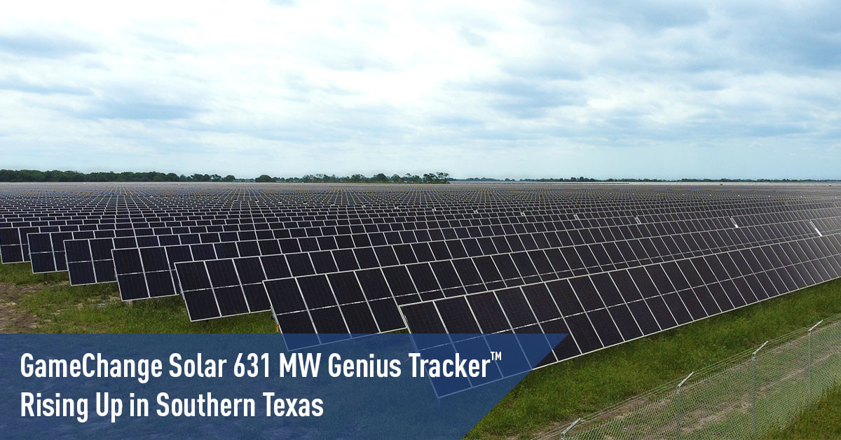 Genius Tracker&trade; de 631 MW da GameChange Solar em desenvolvimento no sul do Texas