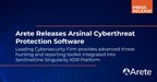 Arete Releases Arsinal Cyberthreat Protection Software