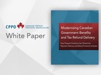 CPPO Report Examines How Canadians Can Access Government Benefits and Tax Refunds Faster