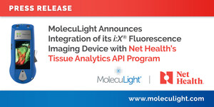 MolecuLight annonce l'intégration de son dispositif d'imagerie par fluorescence i:X® au programme API d'analyse des tissus de Net Health