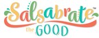 Fresh Cravings® Launches Salsabrate™ The Good - A Giveback Campaign Donating $250,000 to Grassroots Nonprofits Across the U.S.