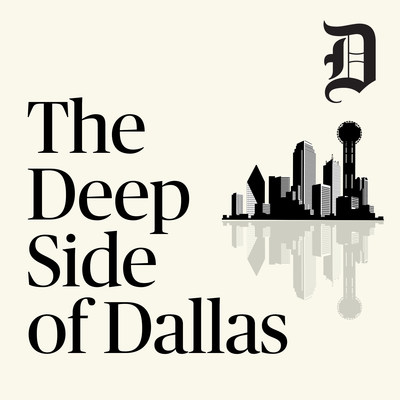 The Deep Side of Dallas is a collaboration between the University of North Texas System and The Dallas Morning News. The podcast dives into local news and issues through wide-ranging discussion with the people making an impact in Dallas and throughout North Texas, and explores the past, present and future of Dallas, from its evolving culture to changing politics, its rich history to its current unrelenting economic development.