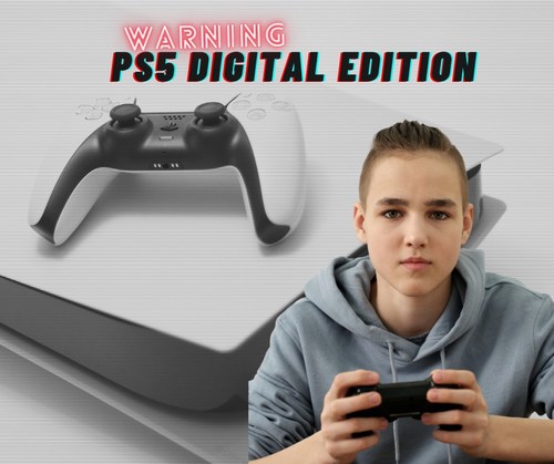 Warning – PS5 Digital Edition