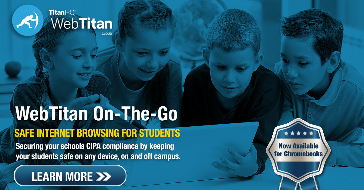 TitanHQ Rolls Out Chromebooks Filtering and Azure Integrations in Power Packed New WebTitan Cloud Release - Vimarsana News