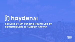 Hayden AI Secures $4.5M Funding Round Led by BootstrapLabs to Support Growth