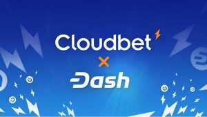 Cloudbet Touts schnellere Zahlungen mit Dash Wetten Partnerschaft