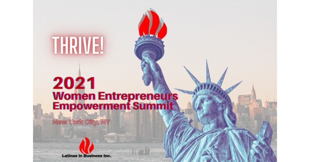 Latinas and Other Minority Women Entrepreneurs to THRIVE! at 2021 Women Entrepreneur Empowerment Summit