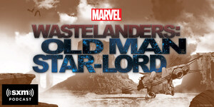 Marvel Entertainment and SiriusXM to Premiere First Original Scripted Podcast Series 'Marvel's Wastelanders: Old Man Star-Lord' on June 1